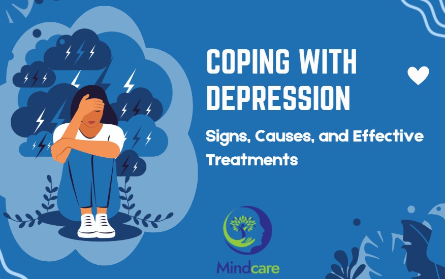 Coping with Depression: Signs, Causes, and Effective Treatments
